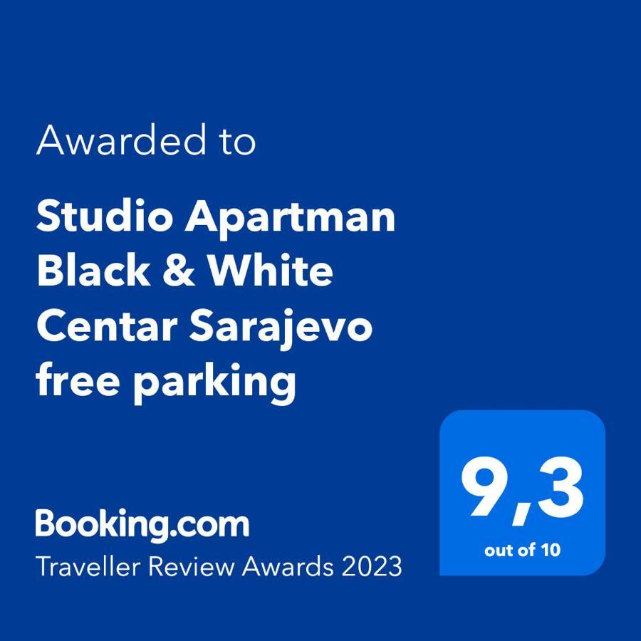Studio Apartman Black & White Centar Sarajevo Free Parking Saraievo Exterior foto